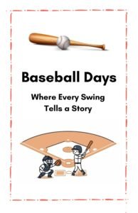Basebnall Days STorybook Cover