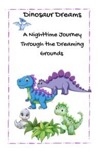 Dinosaur Dreams Storybook Cover