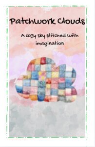 Patchwork Clouds Storybook Cover