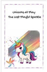 Unicorns at Play Book Cover